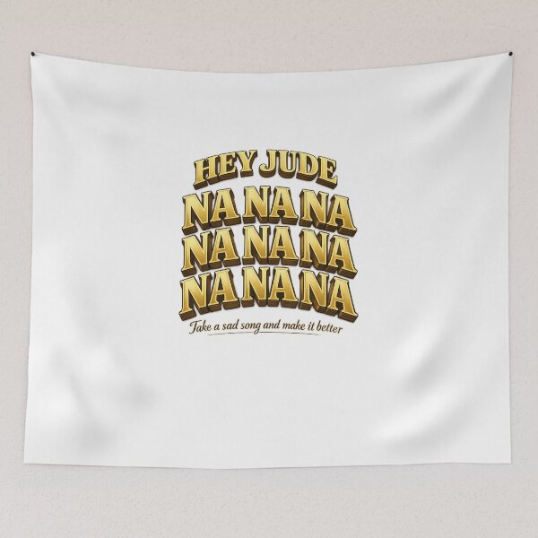 Item preview, Hey Jude Na Na Na Chorus Typography designed and sold by Dresut.