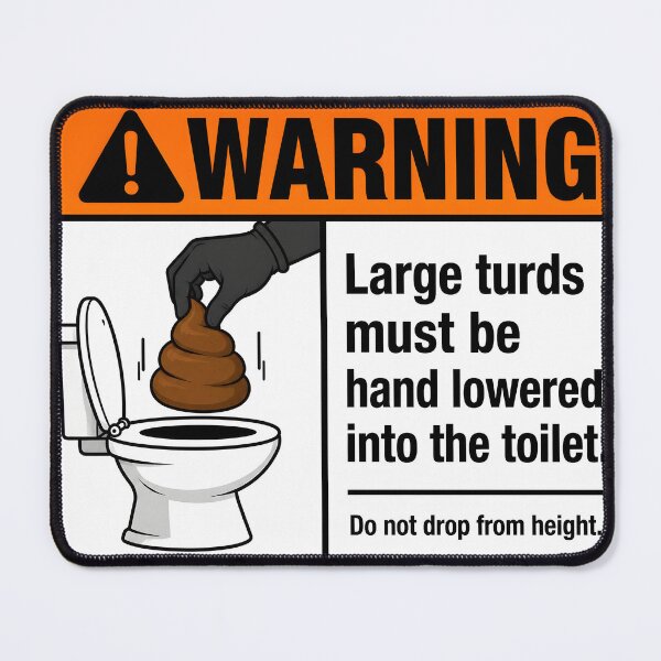 Item preview, Large Turd Safety Warning designed and sold by aistrokeofart.