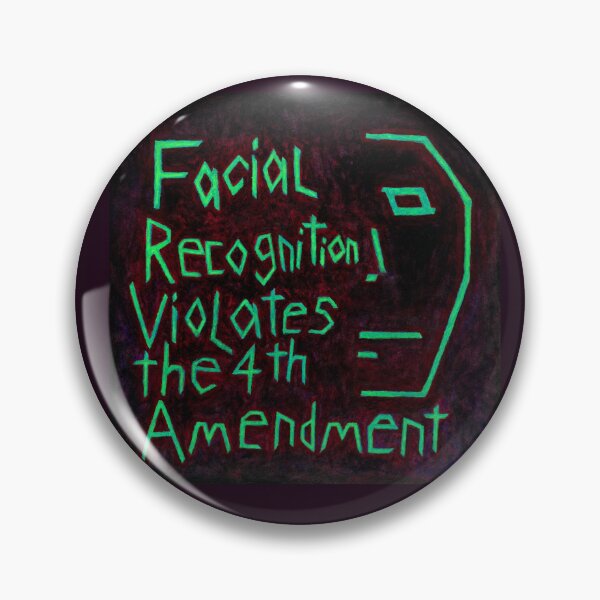 Item preview, Facial Recognition Violates the 4th Amendment designed and sold by eSaturn.