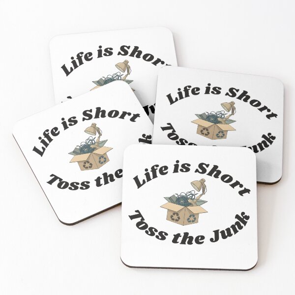 Item preview, Life is Short Toss the Junk Motivational decluttering-Dark Text designed and sold by TCB-Studio.