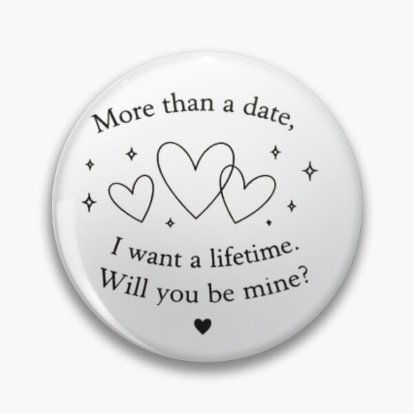 Item preview, More Than a Date, I Want a Lifetime – Will You Be Mine? Romantic Minimalist Quote designed and sold by MotivArtes.