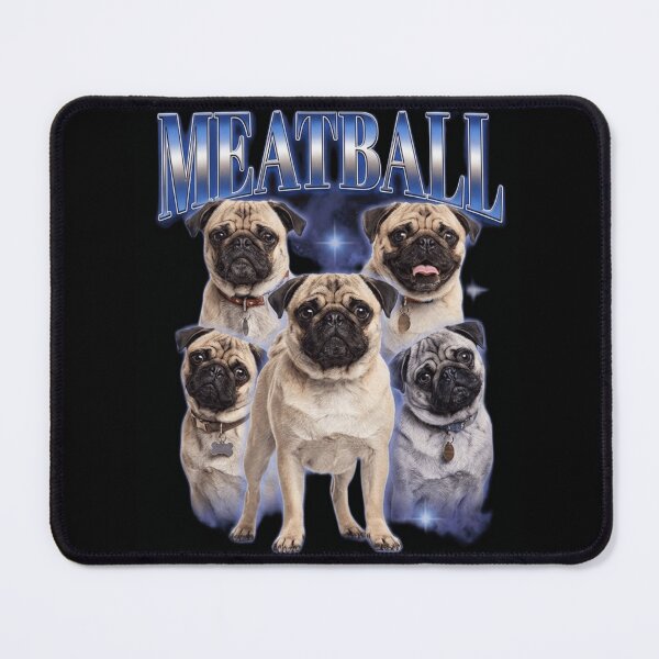 Item preview, Meatball the pug designed and sold by The King's general goods.