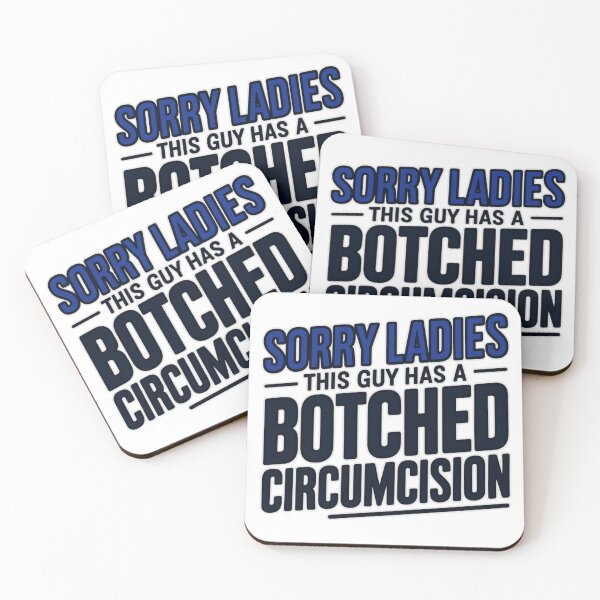 Item preview, Sorry Ladies This Guy Has A Botched Circumcision Bold Text T-Shirt designed and sold by MerchlyMike.