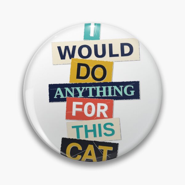 Item preview, I Would Do Anything For This Cat Funny Cat Lover Tee T_shirt  designed and sold by happyshirt27.