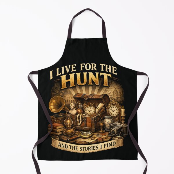 Item preview, I Live for the Hunt and the Stories I Find - Antique Collector Vintage designed and sold by SidTastic .