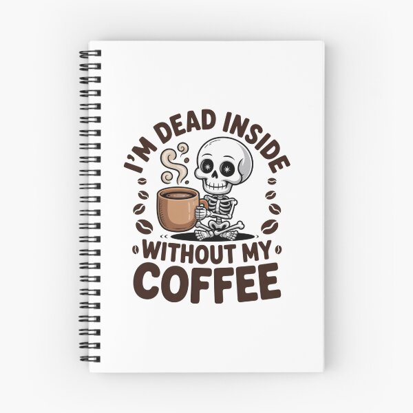 Item preview, Dead Inside Without My Coffee designed and sold by Peter Stawicki.