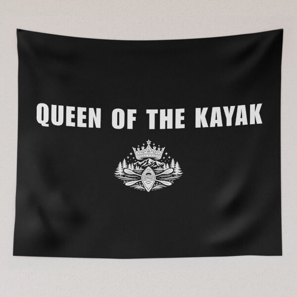 Item preview, Queen of the Kayak – Kayaking Adventure designed and sold by SidTastic .