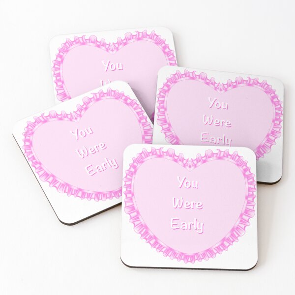 Item preview, You Were Early- pink heart designed and sold by TalkativeNamiChan.