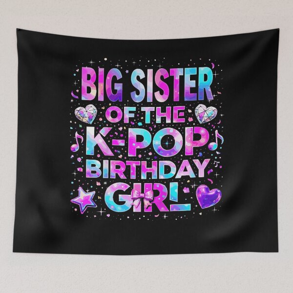 Item preview, Big Sister Of The K-Pop Birthday Girls Korean Music designed and sold by Fereskabilon.