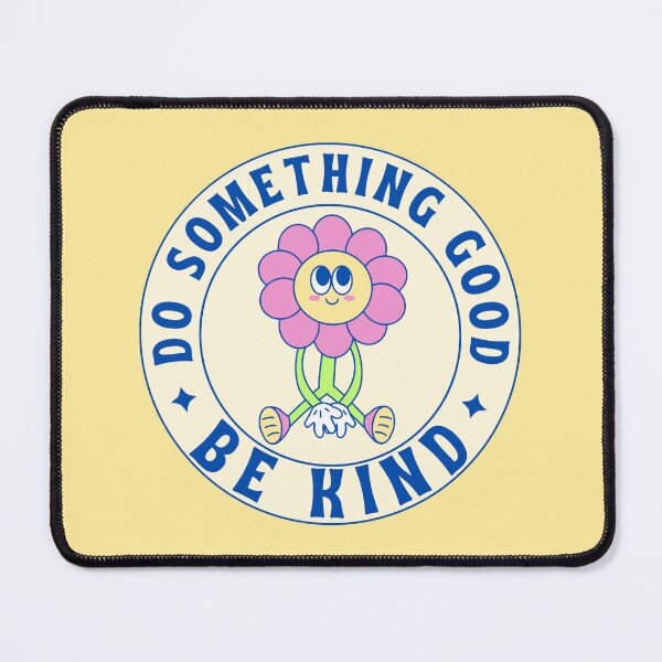 Item preview, Do Something Good - Be Kind designed and sold by Spring Things.