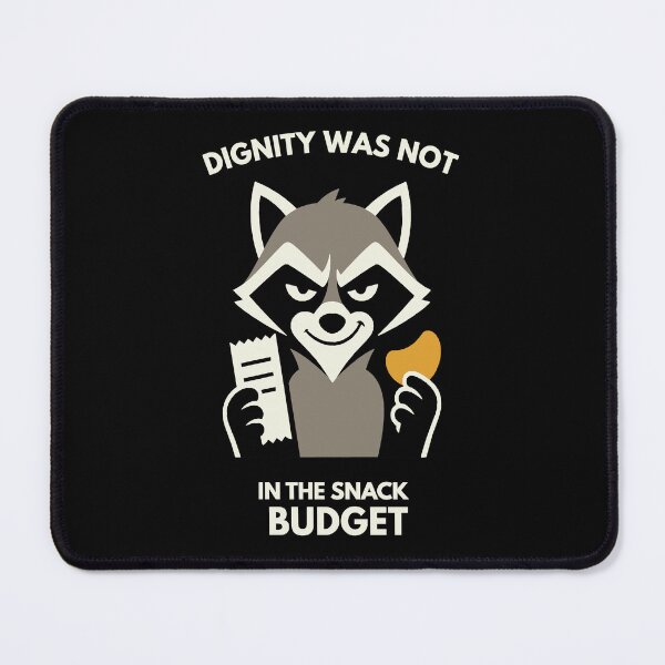 Item preview, Dignity Was Not in the Snack Budget Funny Raccoon Shirt designed and sold by Lyfeinsights.