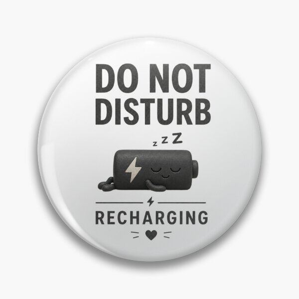 Item preview, Do Not Disturb — Recharging Tee/Print — Bold Sans Badge designed and sold by Jandedan.