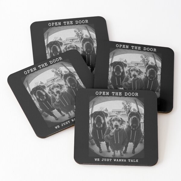 Item preview, Open Door Dogs We Just Wanna Talk Humor designed and sold by d247.