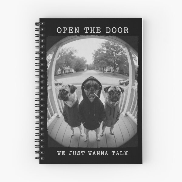 Item preview, Pug Gang Open Door We Just Wanna Talk Funny Dogs designed and sold by d247.