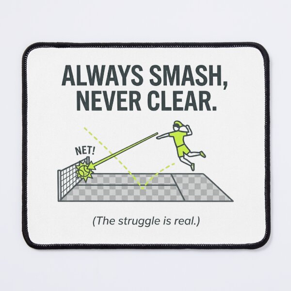 Item preview, Always Smash Never Clear - Funny Padel Tennis Court Diagram designed and sold by FinShirts.