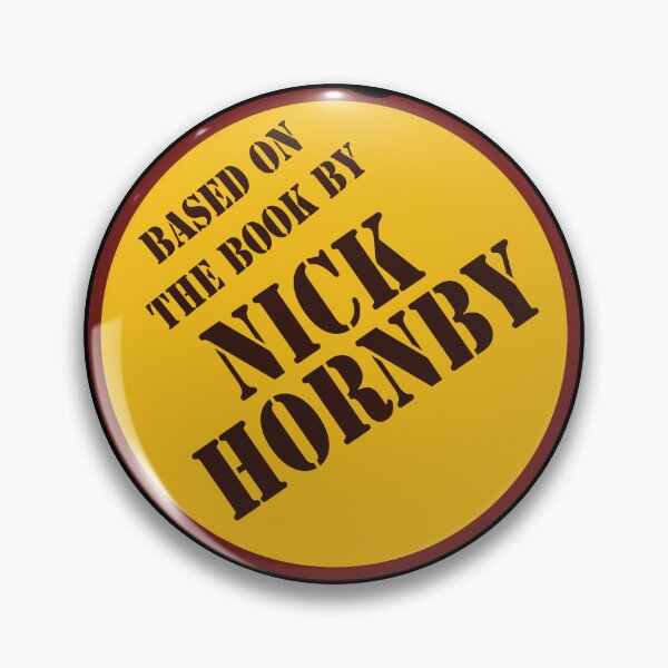 Item preview, (Based on a Book by Nick Hornby) designed and sold by JRPomazon.