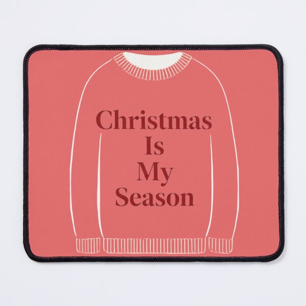 Item preview, Christmas Is My Season - Cute Christmas Sweater Aesthetic designed and sold by NeonSketch Lab.