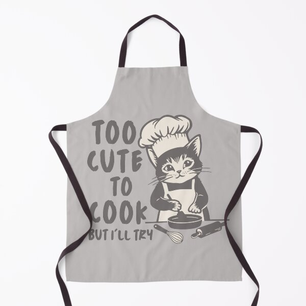 Item preview, Too Cute To Cook But I'll Try, Kitten Chef designed and sold by Shedronpanda.