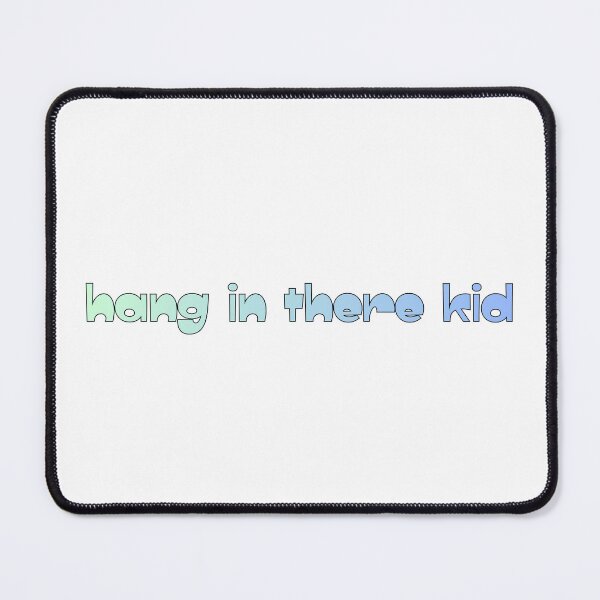 Item preview, Hang in There Kid Life is Tough Mental Health Support Encouragement Together Don't Quit designed and sold by BuyShirtsOnline.