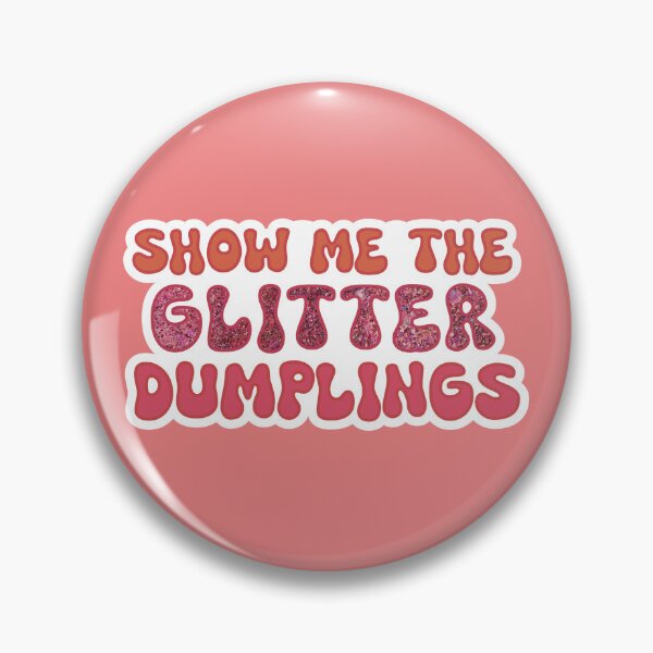 Item preview, show me the glitter dumplings!! designed and sold by MoTaraDesigns.