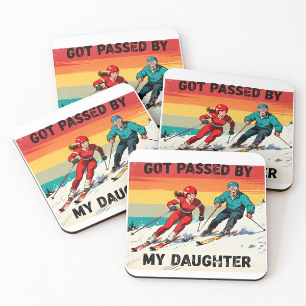 Item preview, Got Passed By My Daughter Funny Skiing designed and sold by CutOutIdols.