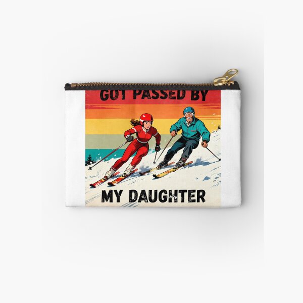Item preview, Got Passed By My Daughter Funny Skiing designed and sold by CutOutIdols.