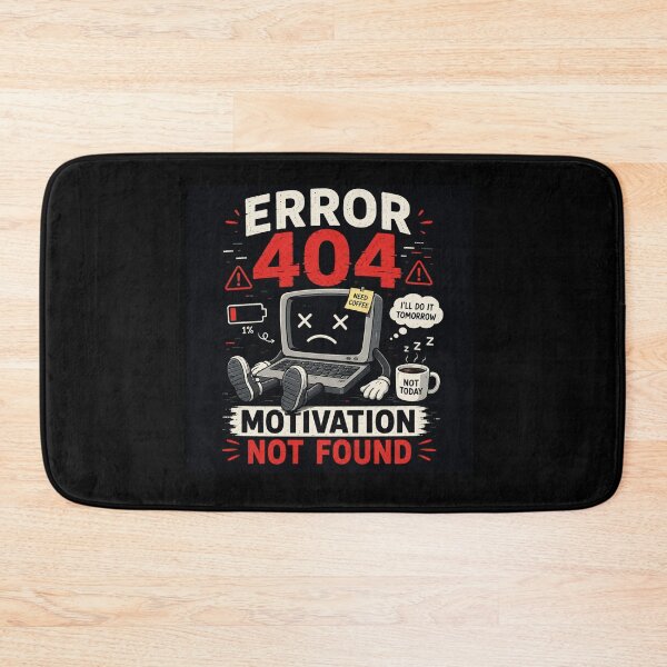 Item preview, Error. Motivation Not Found designed and sold by Anetta86.