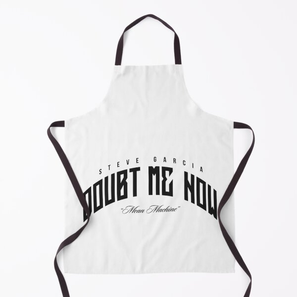 Item preview, Steve Garcia "Doubt Me Now" Mean Machine designed and sold by JeyVel.