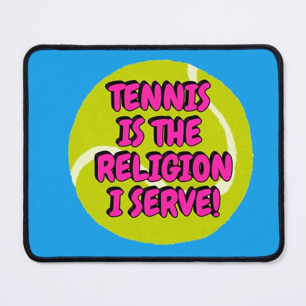 Item preview, Tennis Is The ReligionI Serve designed and sold by LagoonandBeans.