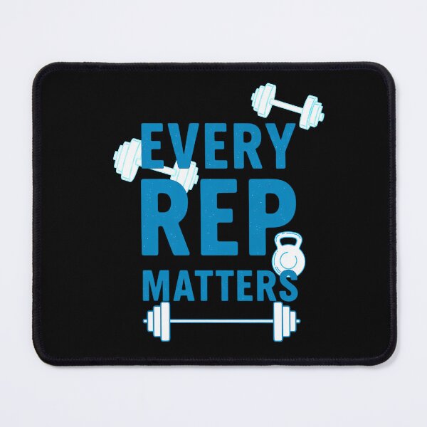 Item preview, Every Rep Matters designed and sold by Hirako Nakatsu.