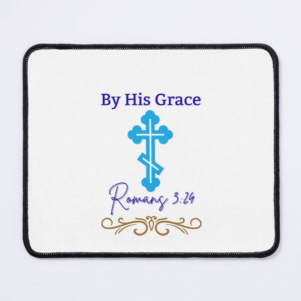 Item preview, By His Grace. Romans 3:24. Gift for an Orthodox Believer. Orthodox Convert. Gift for a Religious Person. designed and sold by ShrimpAndGrits.