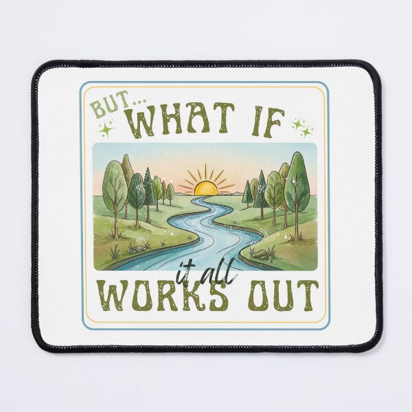 Item preview, But What If It All Works Out for You Retro Inspirational Quote Self Love Positive Affirmation Shirt designed and sold by LAJdesigns.