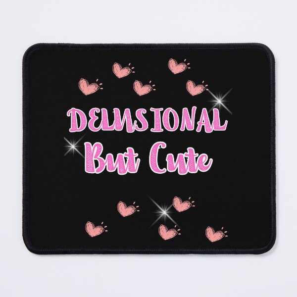 Item preview, Delusional But Cute Soft Girl Coquette Design designed and sold by WildTrace.