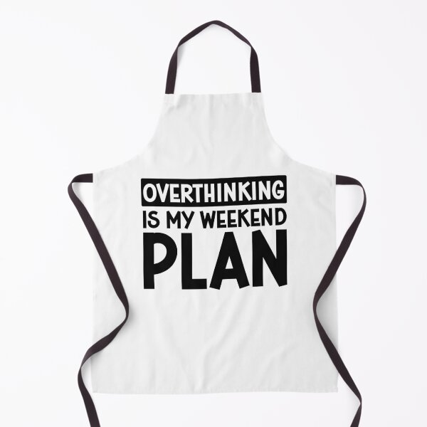 Item preview, Overthinking Is My Weekend Plan Funny Introvert Gift Sarcastic Relatable Quote Mental Health Humor designed and sold by gunaone-design.
