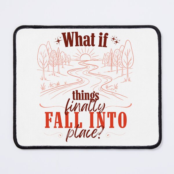 Item preview, What If Things Finally Fall Into Place? Inspirational Quote Mental Health Red Positive Affirmation Shirt designed and sold by LAJdesigns.