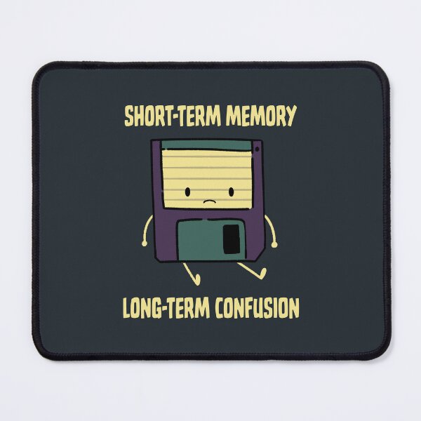 Item preview, Short-term Memory Long-term Confusion designed and sold by Tobe Fonseca®.