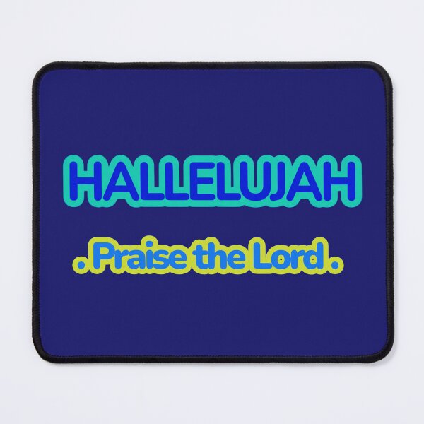 Item preview, Hallelujah - Praise the Lord designed and sold by BELIEVERS with STYLE.