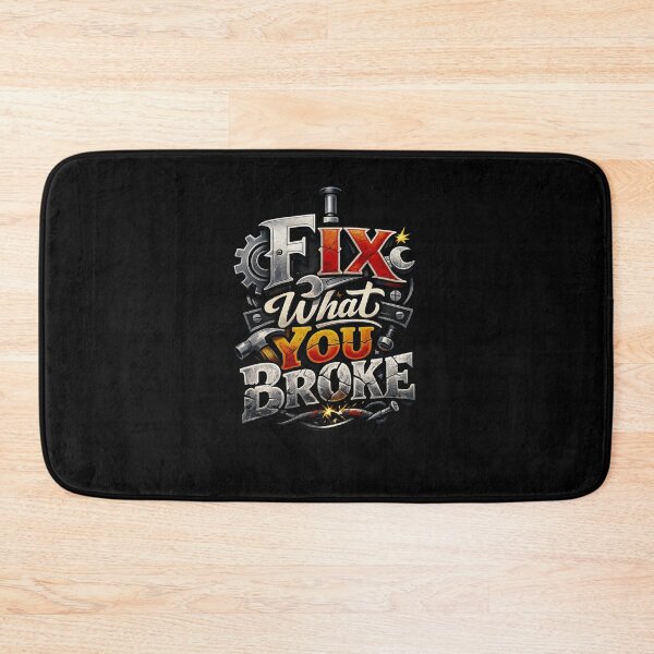 Item preview, I Fix What You Broke - Funny Mechanic & Handyman Typography designed and sold by Lozarux.