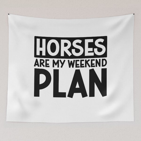Item preview, Horses Are My Weekend Plan - Horse Lover designed and sold by gunaone-design.