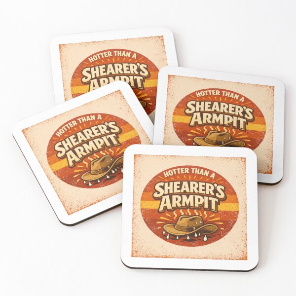 Item preview, Aussie Slang | Hotter than a Shearer's Armpit designed and sold by TheWombatShed.