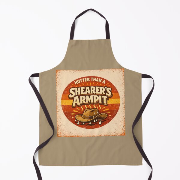 Item preview, Aussie Slang | Hotter than a Shearer's Armpit designed and sold by TheWombatShed.