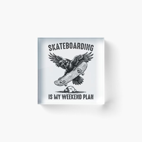 Item preview, Skateboarding is my weekend plan designed and sold by gunaone-design.