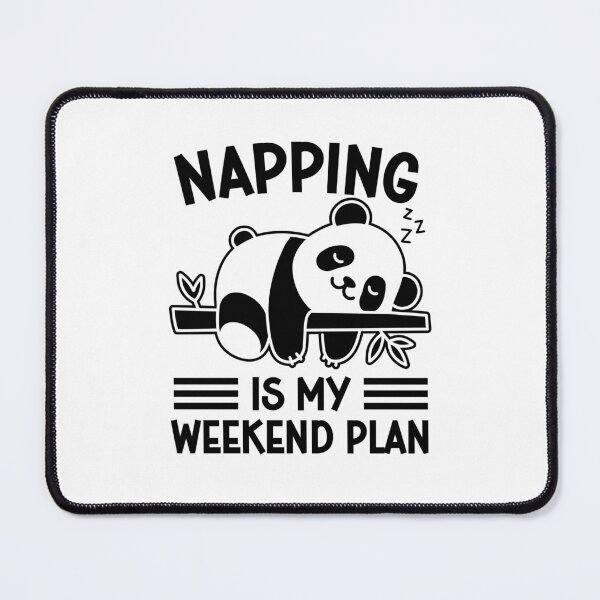 Item preview, Napping is my weekend plan funny lazy panda bear weekend comfy nap lover , relaxing chill day , sleep in designed and sold by gunaone-design.