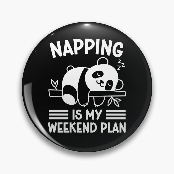 Item preview, Napping is my weekend plan funny lazy panda bear weekend comfy nap lover , relaxing chill day , sleep in designed and sold by gunaone-design.