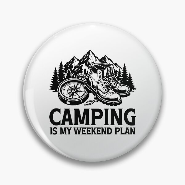 Item preview, Camping is my weekend plan , outdoor adventure , mountain lover gift, nature Lover designed and sold by gunaone-design.