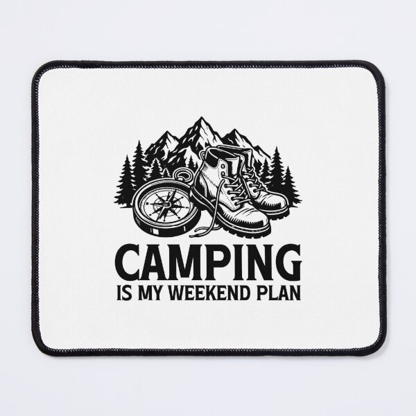 Item preview, Camping is my weekend plan , outdoor adventure , mountain lover gift, nature Lover designed and sold by gunaone-design.