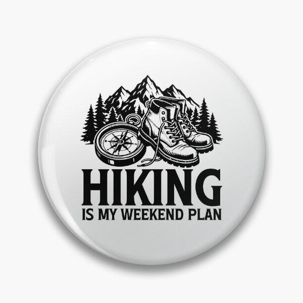 Item preview, Hiking is my weekend plan , outdoor adventure , mountain lover gift, nature Lover designed and sold by gunaone-design.