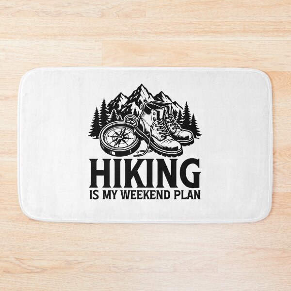 Item preview, Hiking is my weekend plan , outdoor adventure , mountain lover gift, nature Lover designed and sold by gunaone-design.