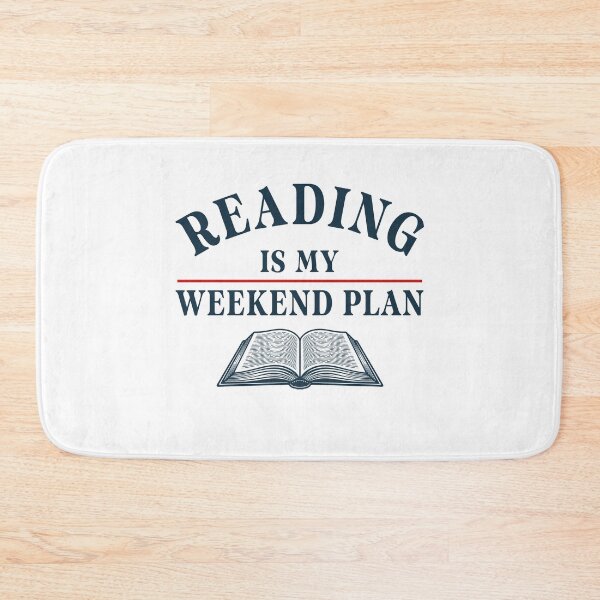 Item preview, Reading is my weekend plan Book Lover, Cozy Reading, Introvert Weekend Plan, Bookworm Gift, Literary designed and sold by gunaone-design.
