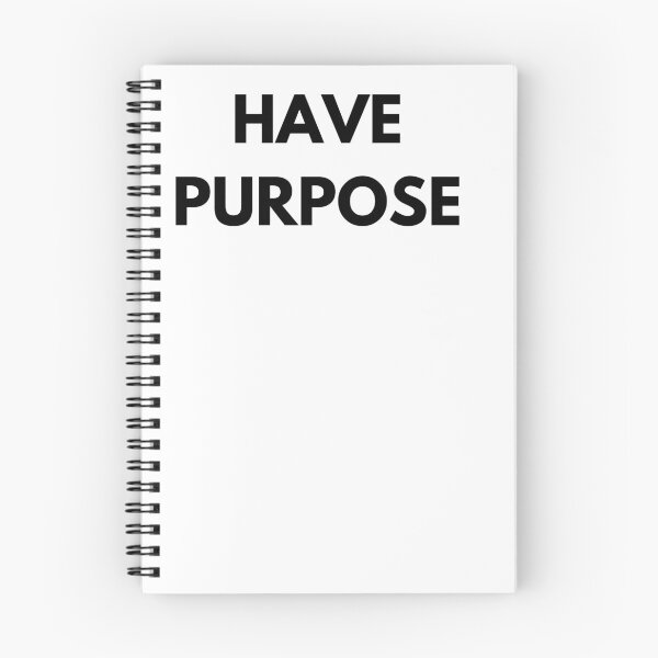 Item preview, Have Purpose designed and sold by MyMysTShirts.